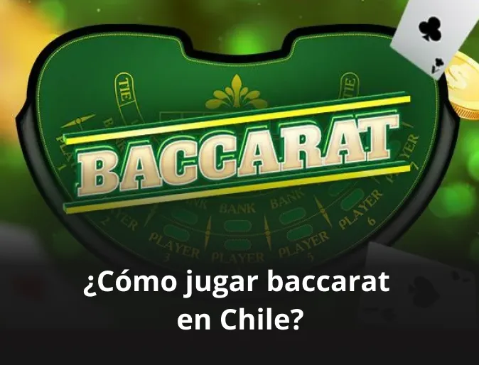 Cómo jugar baccarat en Chile