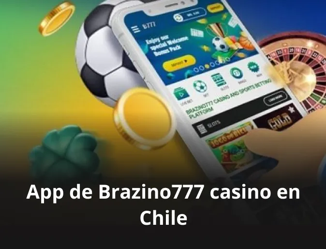 App de Brazino777 casino en Chile
