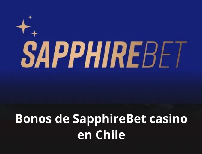 Bonos de SapphireBet casino en Chile