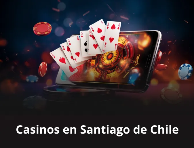 Casinos en Santiago de Chile