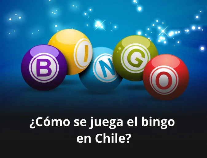 Cómo se juega el bingo en Chile