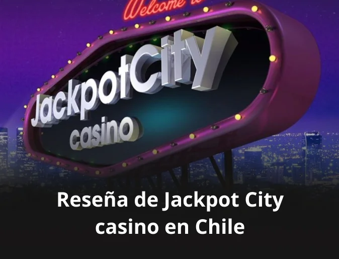 Reseña de Jackpot City casino en Chile