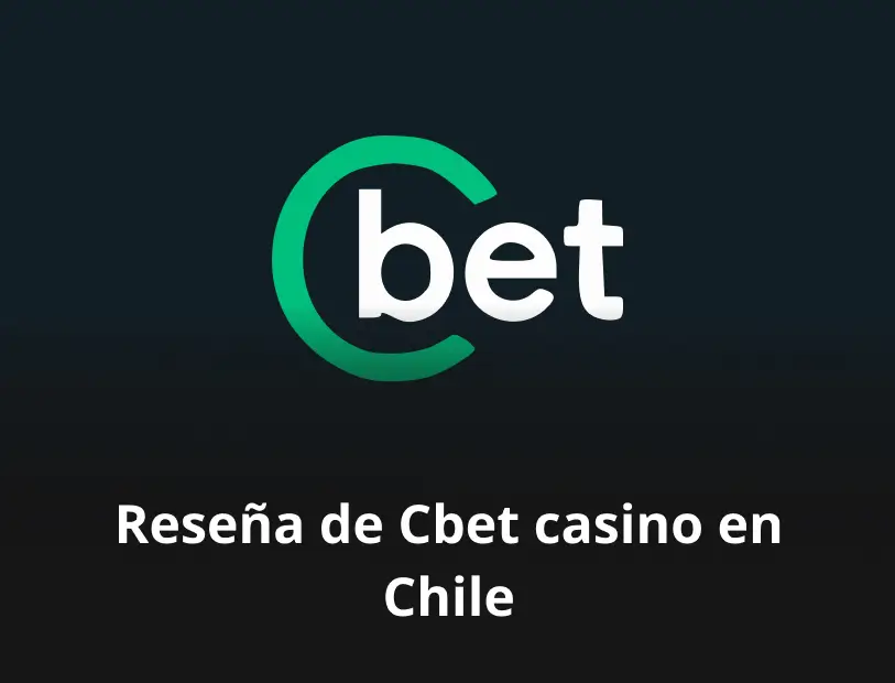 Reseña de Cbet casino en Chile