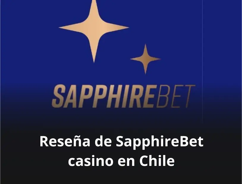 Reseña de SapphireBet casino en Chile